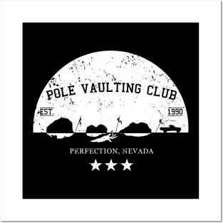 Perfection, Nevada Pole Vaulting Club - sunset - white - worn Posters and Art